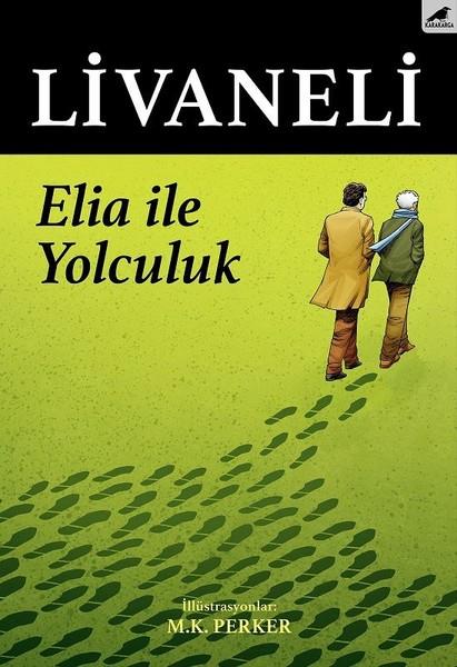 35-Elia le Yolculuk