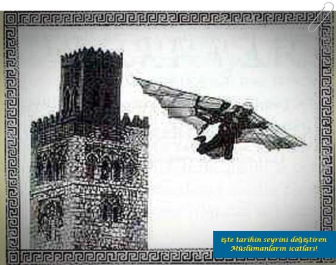 Wright Kardeşlerin ilk uçma denemesinden 1000 yıl kadar önce 852 yılında Abbas İbn Firnas adlı bir Arap Cordoba'daki Ulucaminin minaresinden tahtadan kanatlarla atladı.