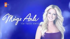 9 - MUGE ANLI ILE TATLI SERT - ATV