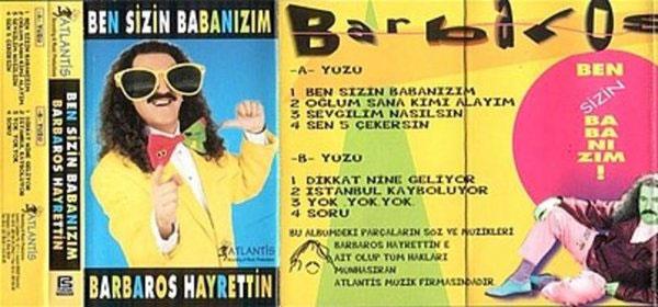 Barbaros Hayrettin - Ben Sizin Babanzm