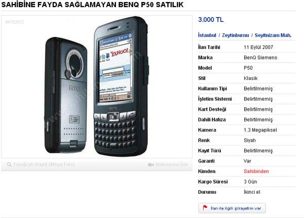 27-01-2007 Tarihinde alnm (BAARI`dan), bi ie yarar bir telefon ya da PDA olmad iin hi kullanlmam denebilir BENQ P50 telefonumu btn vereceim bilgilere ramen hala alacak birisi varsa satmak istiyorum.