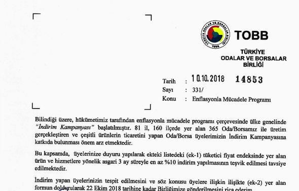 TOBB'dan 81 il ve 160 ilede bulunan yelerine gnderilen yazda, indirim kampanyasnn 3 ay sre ile yzde 10 indirim yaplmas tavsiye ediliyor. te, market raflarnda bulunan ve yzde 10 indirim yaplacak o rnler: