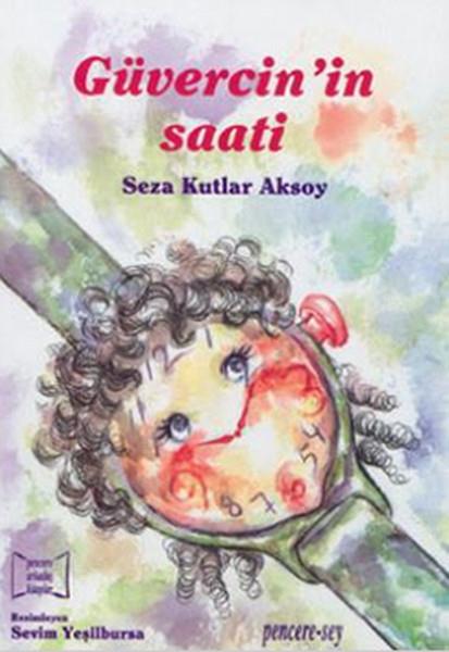 9 - GVERCN&#8217;N SAAT  Yazar: Seza Kutlar Aksoy    Ya Grubu: 7 ya ve zeri  Ana Tema: Eletirel dnmenin, soru sormann, merak duygusunun nemi.
