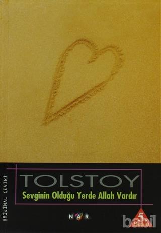 24 - SEVGNN OLDUU YERDE ALLAH VARDIR  Yazar: Lev Nikolayevi Tolstoy  Ya Grubu: 9 ya ve zeri  Ana tema: Sevgi, merhamet, yardmseverlik