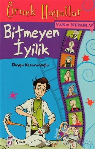 8 - BTMEYEN YLK  Yazar: Duygu KAARANOLU  Ya grubu:7 ya ve zeri  Ana tema: Hayat iyiliin ifa verici merhemiyle iyiletiren insanlar kervann dile getirilir.  Kitap sizi iyiliin en gzel yolunu bulan insanlarn dnyasna doru bir yolculua karacak.