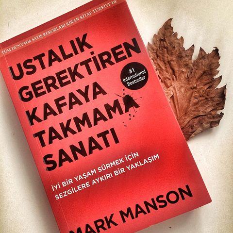 5-      Ustalk Gerektiren Kafaya Takmama Sanat -Mark Manson -Butik-Yaynlar