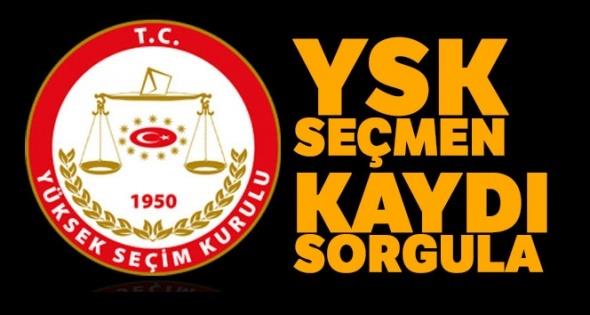 OY KULLANMA YER�N� SORGULA SORGULA ��REN! YSK SE�MEN KAYDI SORGULAMA! OY KULLANMA YER�N� SORGULA| YSK SE��M YERLER� 2019 YSK SE��M YERLER� 2019| YSK SE�MEN KAYDI SORGULAMA! OY kullanma yerini sorgula| YSK SE��M YERLER� 2019