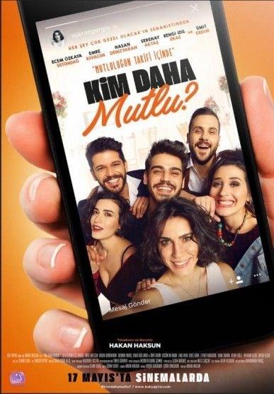 Kim Daha Mutlu?  <br>  Ecem zkaya stnda, Emre Kvlcm, Hasan Denizyaran, Serenay Akta, mit Erdim ve Bengi dil Uras'n rol ald; Hakan Haksun'un ynettii Kim Daha Mutlu? bir dn ve sonrasnda gelien olaylar etrafnda dnyor.