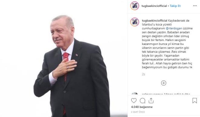 arkc Tuba Ekinci ise Erdoan' destekleyen bir paylamda bulunarak u ifadeleri kulland:  <br>    Kaybedersek de stanbul&#8217;u koca yrekli cumhurbakanm @rterdogan zlme sen destan yazdn. Babadan anadan zengin deildin sfrdan lider olmu byk bir fertsin. Halkn sevgisini kazanmsn bunca yl kimse bu lkenin sorunlarn senin partin gibi tek tabanca zemez .Reis olmak byle bir eydir. Yaamadan gremeyecekler anlamadlar kalbini ferah tut . Allah hayra getirsin ben hi beenmiyorum bu gidiat durumu