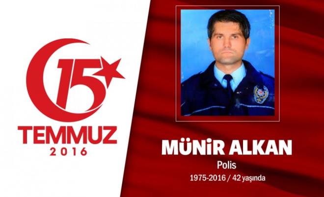 41 yandaki polis memuru Mnr Alkan, evli ve bir kz babasyd. Bolu&#8217;da grev yapan Alkan,  bir sre nce stanbul Emniyet Mdr Mustafa alkan&#8217;n koruma polisi olarak atanmt.  Grevini de son nefesine kadar srdrd. 15 Temmuz gecesi Boazii Kprs&#8217;nde darbecilerin at ate sonucu stanbul Emniyet Mdr alkan&#8217; korurken ehit dt.  ehit polis memuru Alkan, baba oca Tekirda&#8217;da son yolculuuna uurland.