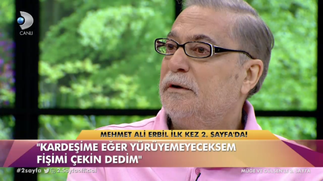 Aylar sonra Kanal D'nin 2. Sayfa programnda grnen Mehmet Ali Erbil, "Ayaa kalkacama hi inanmyordum. Eer yryemeyeceksem kardeime ?fiimi ekin? dedim. Youn bakmn ardndan ilk olarak Muhsine?yi aradm." diyerek duygu dolu anlar yaad.