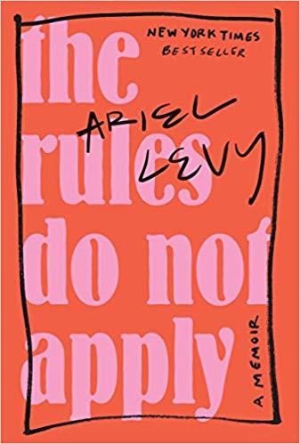21) Ariel Levy ? The Rules Do Not Apply (2017): The New Yorker?n yazarlarndan olan Ariel Levy, ?The Rules Do Not Apply?da kendi hayatn anlatyor. Moalistan?da grev srasnda bir otel odasnda ocuunu 19 aylkken drdn anlatt ans ise kitabn en arpc ksmlar arasnda saylyor. Kitabn Trke evirisi bulunmuyor.