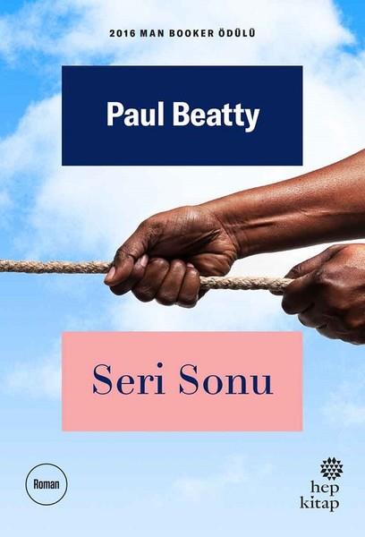 2) Paul Beatty ? Seri Sonu (2015): Irk ayrm ve klelik yasalarnn geri gelmesini isteyen Bonbon adndaki siyahi bir adamn hikyesinin anlatld ?Seri Sonu?, yazar Beatty?e 2016 ylnda Man Booker dl?n de kazandrmt. Orijinal ad ?The Sellout? olan kitap, Hep Kitap tarafndan Trkeye kazandrld.