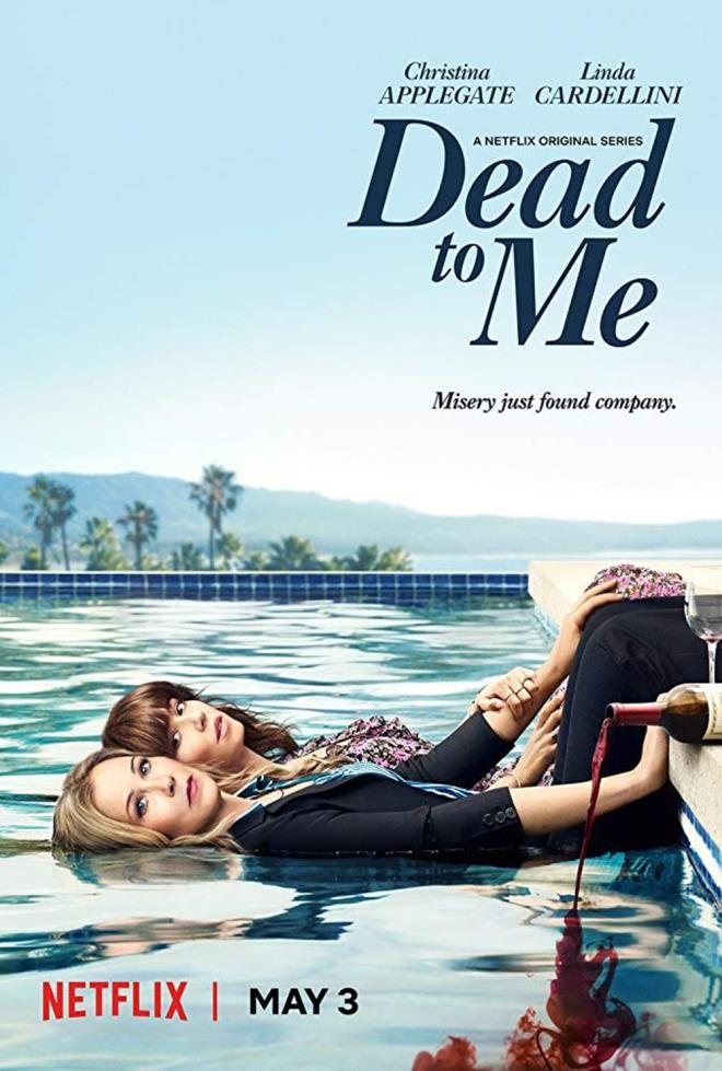 15. Dead to Me (2019 )  8,1