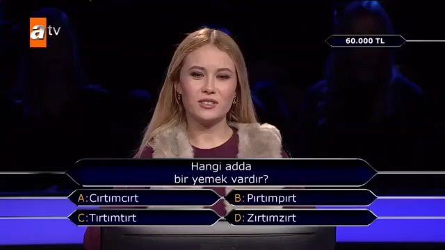 ATV'de yaymlanan Kim Milyoner Olmak ster yarmasnda yarmac adayna sorulan 60 bin liralk yemek sorusu Selin adl yarmac adayn baya zorlad. "Hangi adda bir yemek vardr" sorusuyla karlaan Selin Hanm, byle bir ey duymadn klar hakknda en ufak bir bilgisinin olmadn belirtti.