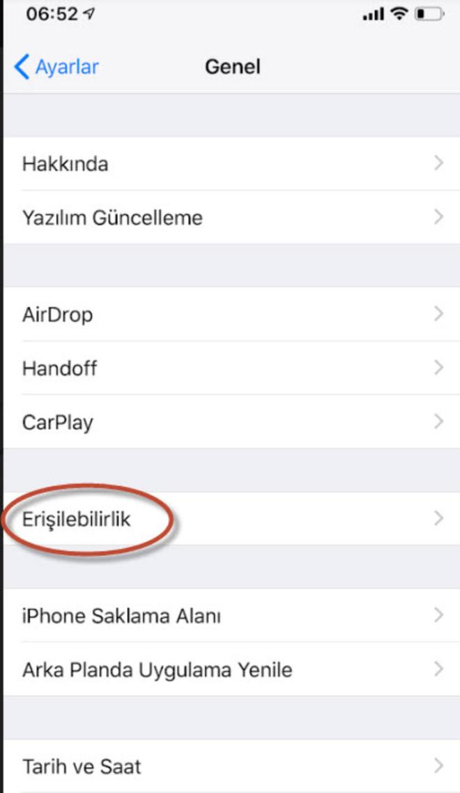 Ayarlar > Genel > Eriebilirlik yolunu izleyin.