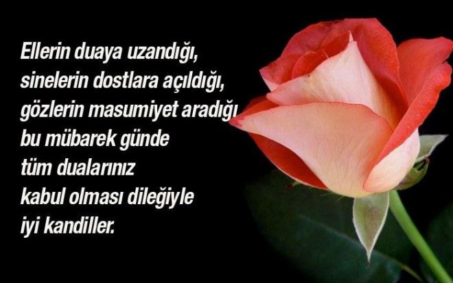 Rzgarn kemann ald ve yamur damlalarnn pencerene vurduu bir gecede yatana uzanp, keke dediin tm gzelliklerin sizin olsun. Mutlu kandiller&#8230;