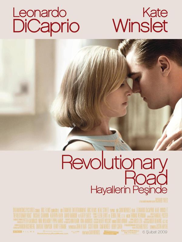 7. Hayallerin Peinde / Revolutionary Road  <br>&#8216;Devrimci yol&#8217; kmaz!<br>  50&#8217;li yllarda Amerikan ortasnn amazlarnda iyiden iyiye boulan bir iftin sarsntya urayan ilikileri... &#8216;Amerikan Gzeli&#8217;yle tannan Sam Mendes imzal yapmda &#8216;Titanic&#8217;ten sonra tekrar bir araya gelen Leonardo Di Caprio ve Kate Winslet ikilisi muhteem oynuyorlard.