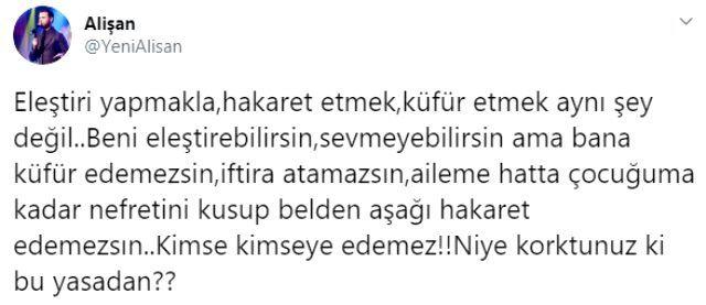 Alian "Eletiri yapmakla, hakaret etmek, kfr etmek ayn ey deil... Beni eletirebilirsin, sevmeyebilirsin ama bana kfr edemezsin, iftira atamazsn, aileme hatta ocuuma kadar nefretini kusup belden aa hakaret edemezsin. Kimse kimseye edemez. Niye korktunuz ki bu yasadan?" dedi.