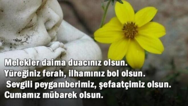 ..Allah katnda en deerli olannz, O'na kar gelmekten en ok saknannzdr.. Hucurt Suresi 13. AyetAllh'n zikrine(cuma dini konumasna (hutbeye) ve (namaza) gelin ve ii (ve dier her eyi) brakn. Cum'a 9.yetMaide Suresi, 55. ayet Allah'n selam rahmeti bereketi Allah dostlarnn zerinize olsun inallah Hayrl Cumalar
