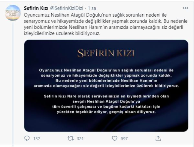 Yapmc firma da sosyal medyadan bu ayrln salk nedenleri yznden gerekletiini aklad. Bylece Neslihan Atagl iin Sefirin Kz defteri tamamen kapanm oldu.