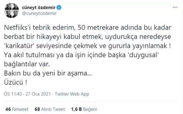 zdemir, 50m2 iin unlar yazd:  <br>  "Netfiiks'i tebrik ederim, 50 metrekare adnda bu kadar berbat bir hikayeyi kabul etmek, uyduruka neredeyse 'karikatr' seviyesinde ekmek ve gururla yaynlamak! Ya akl tutulmas ya da iin iinde baka 'duygusal' balantlar var. Bakn bu da yeni bir aama... zc!"