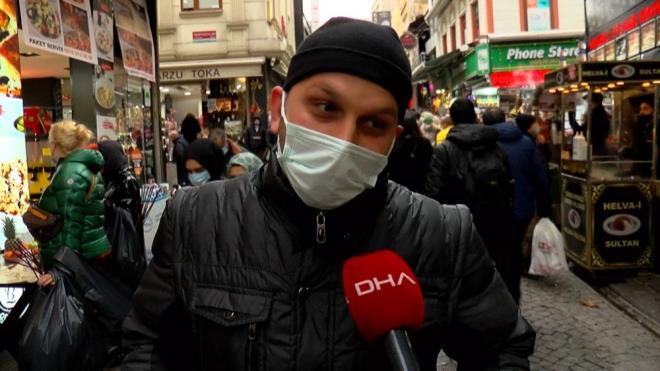 Fatih nal ise, "Aslnda biz kalabal seven insanlarz ama bu aralar dikkat etmemiz gerekiyor. Gerekten korkuyoruz. ift maske diyorlar, virs yaylyor diyorlar, mutasyona urad diyorlar. Halkmz da inallah elinden geleni yapsn ki rahata kavualm bir an nce" dedi. Bir baka vatanda ise, "Hayr kalabalk beni korkutmuyor. Evde bunaldk artk. Yasak ncesi mecbur alverie geldik. Yapacak bir ey yok" diye konutu.