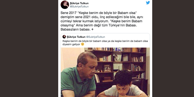?Tayyip Erdoan? baba gibi gryorum?    Yani ?Tayyip Erdoan? baba gibi gryorum? szm, benim yaadklarm yaayanlardan, babasz byyenlerden baka kimse anlamaz.  Bu noktada Cumhurbakan Erdoan hakknda 2017 ylnda yaynlad ve geen ocak aynda yeniden paylat ?Keke benim de byle bir babam olsa, ya da ?Keke benim de babam olsa? diyesim geliyor? mesajyla ilgili konutu.