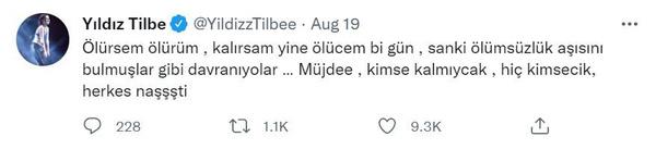 te Yldz Tilbe'nin a kart olduunu beyan ettii o paylamlar...