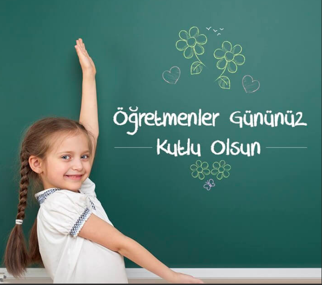 - ocuklarmzn yetimesinde byk rol oynayan, her trl fedakarl gsteren sizlere ok borluyuz. retmenler Gnnz Kutlu Olsun. - Siz gretmenler "sevgi Elcileri" Siniz. Snfta yasama sevinci, Toplumda Huzur, lkede Bar, Meslektalar arasnda demokratliin Simgesisiniz. retmenler Gnnz Kutlu Olsun.