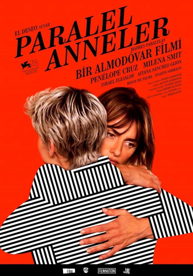 Paralel Anneler<br>    Oscar dll spanyol ynetmen Pedro Almodavar imzal 'Paralel Anneler', ayn gn doum yapan iki kadnn hikayesini ele alyor.    Barollerini Penelope Cruz ve Rossy de Palma'nn paylat filmde ayrca Aitana Sanchez-Gijon, Milena Smit ve Daniela Santiago da yer ald.