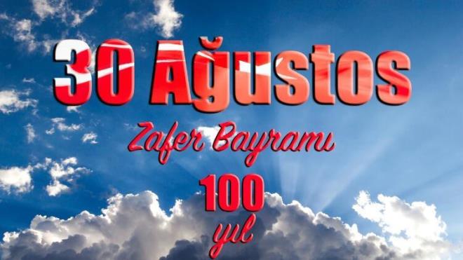 26 Austos'ta balayp 30 Austos'ta zaferiyle sonulanan Byk Taarruz ve Bakomutanlk Meydan Muharebesi, dnya tarihinin grd en byk kahramanlk destanlarndan biri olarak tarihe geen Zafer Bayram'nn 100. yl dnm kutlanyor.  te, en zel, resimli 30 Austos Zafer Bayram kutlama mesajlar ve szleri