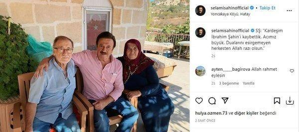 Hatay'da kardei ile ekilen eski fotoraflarn yaynlayan Selami ahin, "Kardeim brahim ahin'i kaybettik. Acmz byk. Dualarn esirgemeyen herkesten Allah raz olsun" ifadelerini kulland.