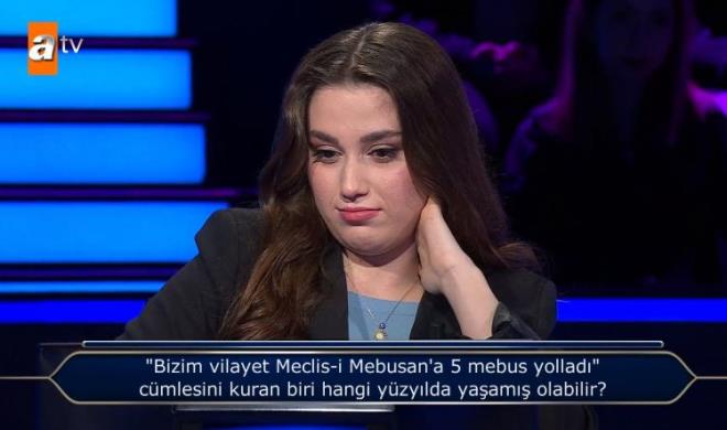 10.000 TL deerindeki soruya ulamay baaran yarmac "Bizim vilayet Meclis-i Mebusan'a 5 mebus yollad" cmlesini kuran biri hangi yzylda yaam olabilir?" sorusuna yant vermekte zorland.