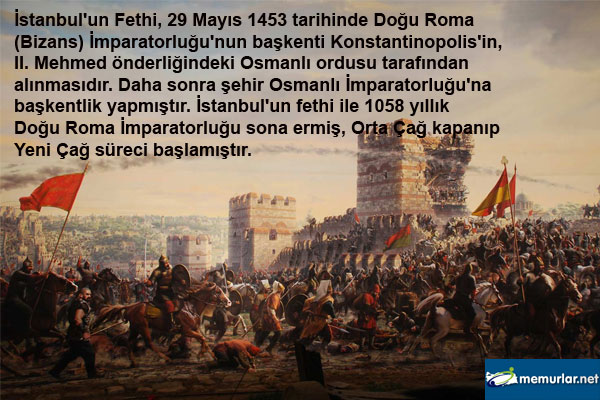 29 Mays 1453 stanbul'un fethi...