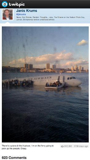 US Airways'a ait yolcu ua 15 Ocak 2009'da Hudson Nehri'ne acil ini yaptnda, kaza, dnya basnna dmeden 15 dakika nce yolcular tarafndan Twitter'da paylald.