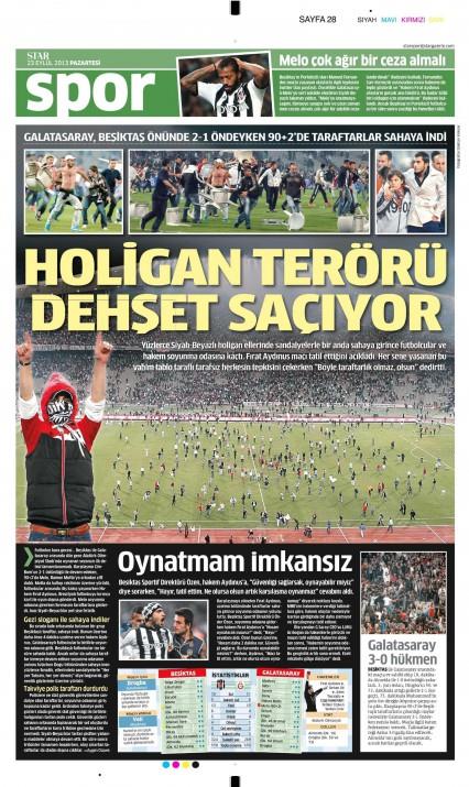 ��te olayl� derbinin gazete man�etleri..