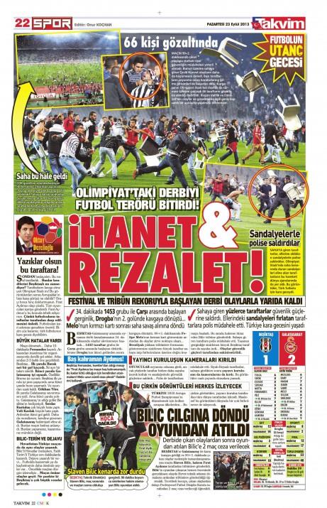 ��te olayl� derbinin gazete man�etleri..