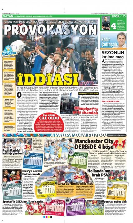 ��te olayl� derbinin gazete man�etleri..