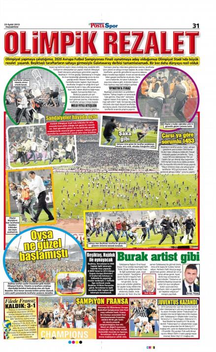 ��te olayl� derbinin gazete man�etleri..