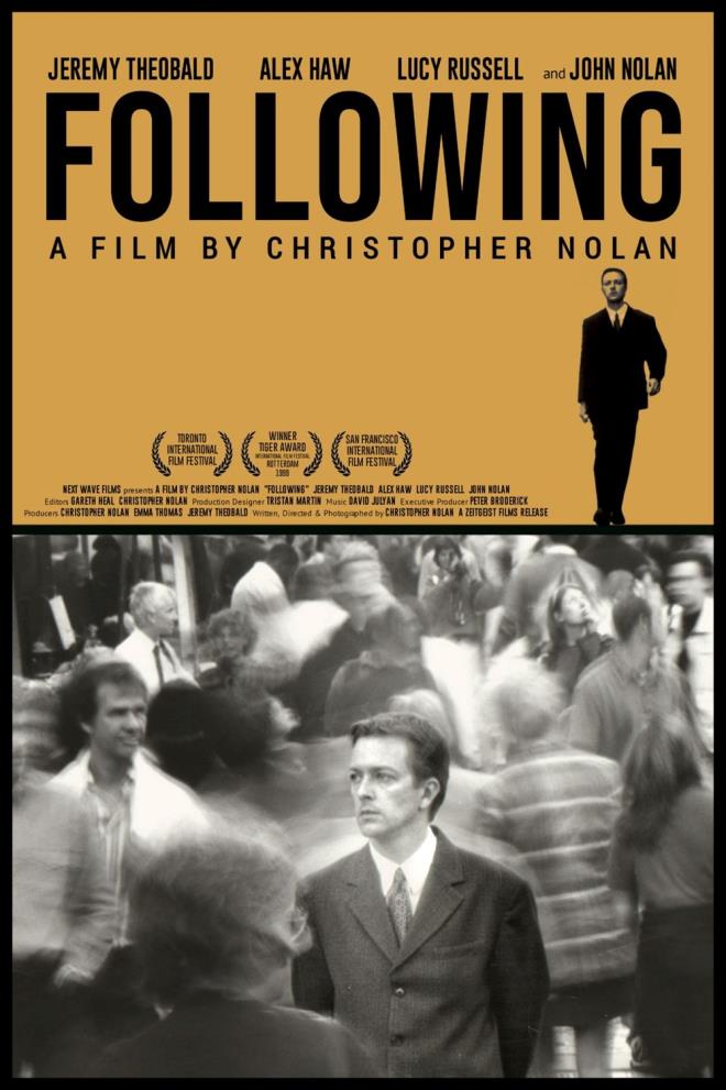 NOLAN'IN LK FLM NEDR?    Nolan'n ilk uzun metrajl filmi, 1998 yapm "Following" oldu. Dk bir bteyle ekilen bu film, su ve takip temalarn ileyen bir neo-noir trndeydi.