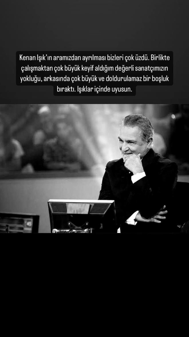 HALDUN DORMEN    "Kenan Ik'n aramzdan ayrlmas bizleri ok zd. Birlikte almaktan ok byk keyif aldm deerli sanatmzn yokluu, arkasnda ok byk ve doldurulamaz bir boluk brakt. Iklar iinde uyusun."  <br>  AL SUNAL<br>    "Sana doyamadk Kenan abicim iyi ki tanmm, dertlemiim, akalamm, sahne paylamm nur iinde yat."