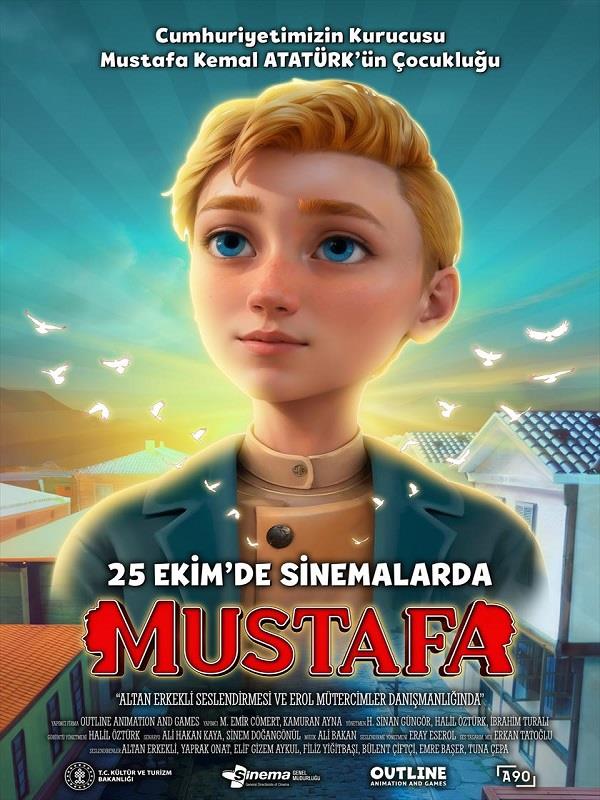 Mustafa, 25 Ekim 2024 | Bir lemenin ilk filmi olan Mustafa, Mustafa Kemal Atatrk'n ocukluk yllarna odaklanyor.