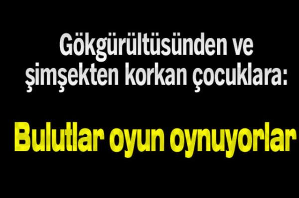 Bir zamanlar anne babanz sizi de byle kandrmyor muydu?