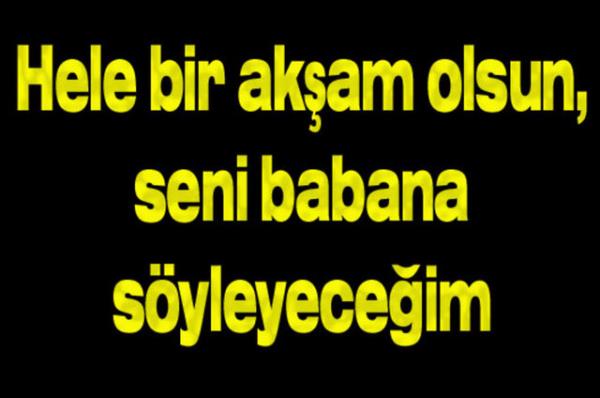 Bir zamanlar anne babanz sizi de byle kandrmyor muydu?