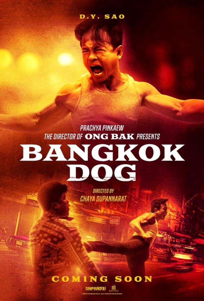 BANGKOK DOG    D.Y. Sao'nun barolnde oynad filmin ynetmen koltuunda Chaya Supannarat var.