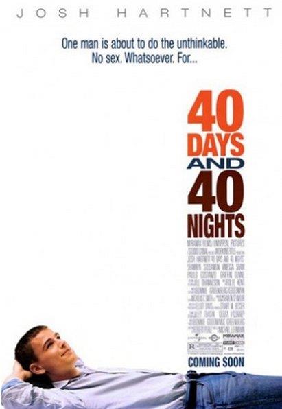 40 Days And 40 Nights
