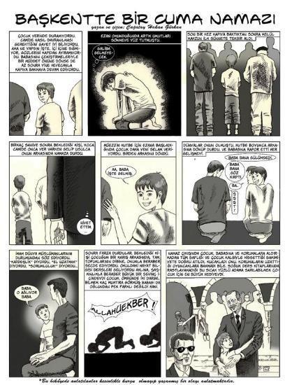 Sancaktar dergisi izerlerinden aatay Hakan Grkan &#8216;Bakentte bir Cuma namaz&#8217; balkl izgi hikayesinde olunun Babakan Recep Tayyip Erdoan&#8217;la ilk karlama yksn anlatt. Grkan&#8217;n yazp izdii hikayede &#8220;Anlatlanlar kesinlikle kurgu olmayp yaanm bir olay anlatmaktadr&#8221; ifadesi yer ald. izgi hikaye, sosyal medyada da birok kez paylald.