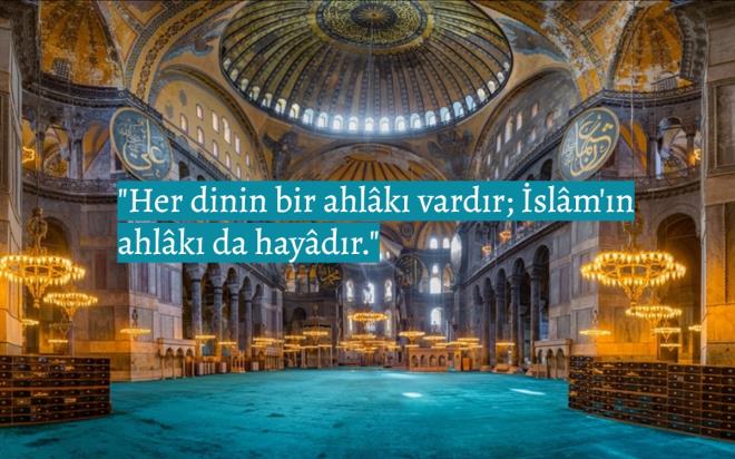 Enes (b. M�lik)'ten (RA) rivayet edildi�ine g�re, Res�lullah (SAV) ��yle buyurmu�tur: