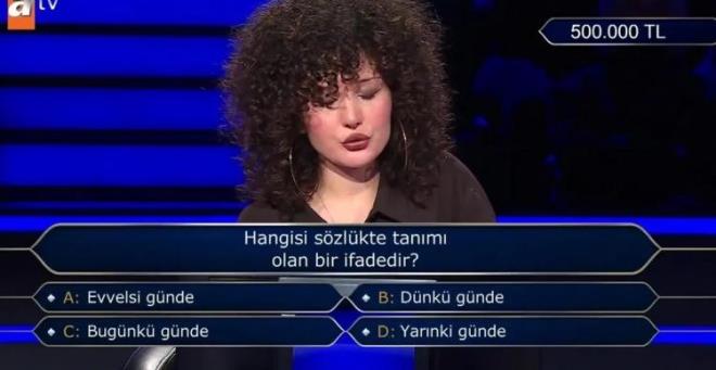 <strong>Gen� yar��mac�n�n kar��s�na ��kan 500 bin TL de�erindeki "Hangisi s�zl�kte tan�m� olan bir ifadedir?" �eklindeki soru geni� yank� uyand�rd�.</strong>